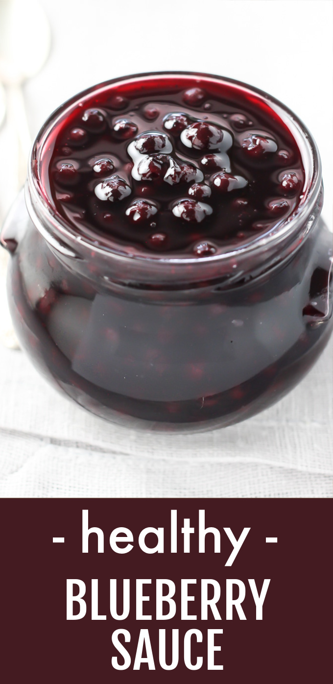 Healthy Blueberry Sauce (Low Sugar, No Cornstarch)