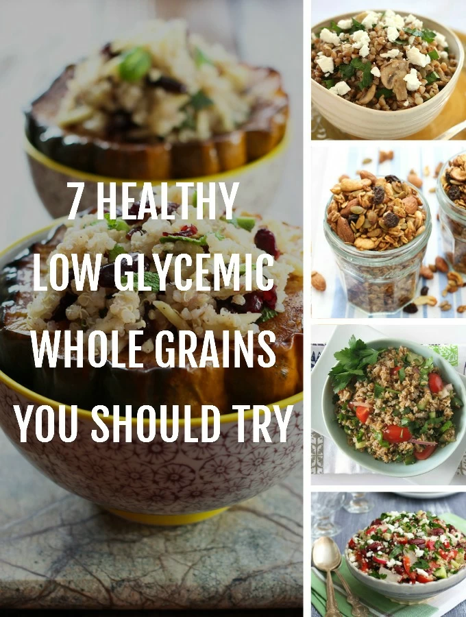 A collage with 5 dishes prepared using low glycemic whole grains with the text overlay saying: 7 Healthy Low Glycemic Grains You Should Try.