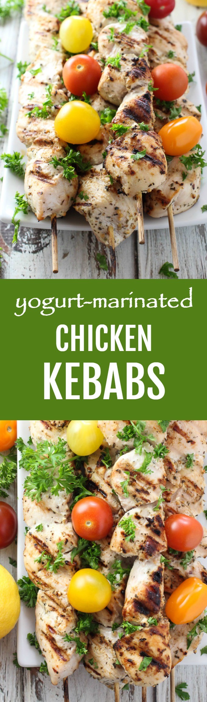 Yogurt Marinated Chicken Kebabs (Grill or Oven)